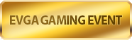 EVGA Gaming Event