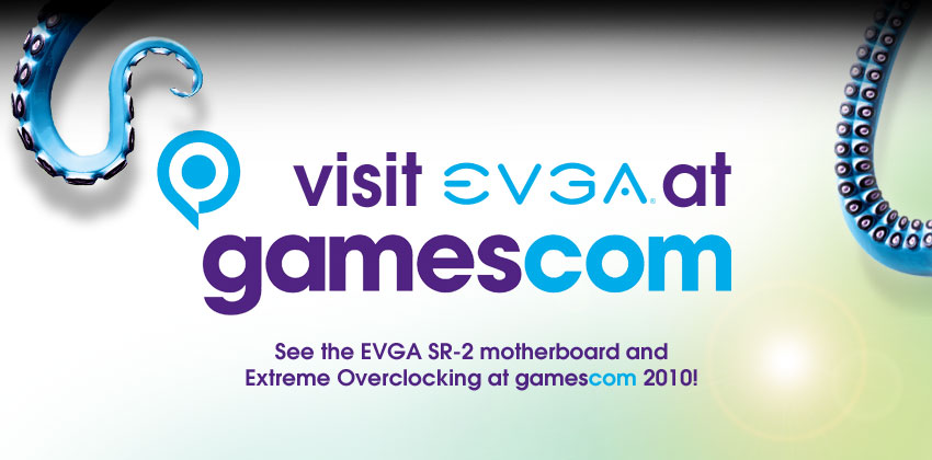 See EVGA at gamescom 2010